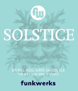 Funkwerks Solstice Barrel Aged Dark Saison Ale 