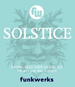 Funkwerks Solstice Barrel Aged Dark Saison Ale